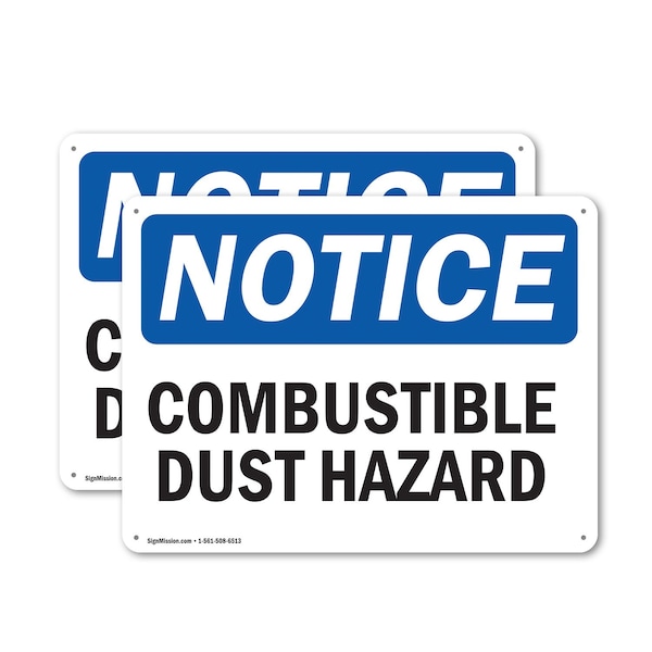 Signmission Combustible Dust Hazard OSHA Notice Sign, Plastic, 10in W x 7in L, 2PK OS-2PACK-NS-P-710-L-10721 - main